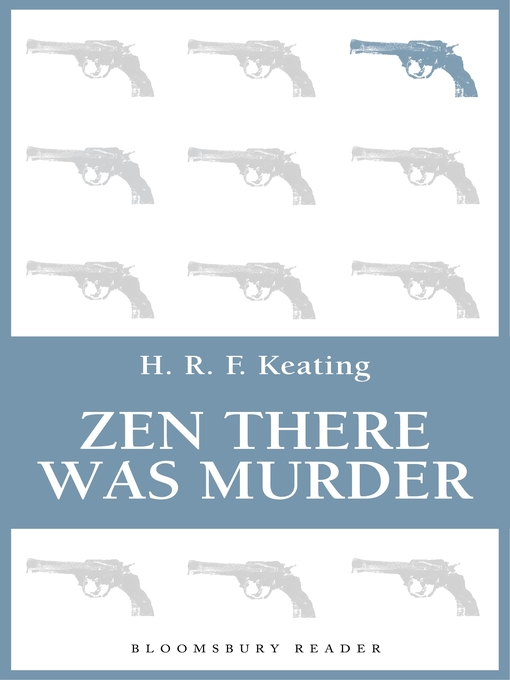 Title details for Zen there was Murder by H. R. F. Keating - Available
